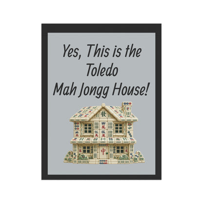 Mah Jongg Flag: "Yes, This Is the Toledo Mah Jongg House!"-  Gray Outdoor Flag