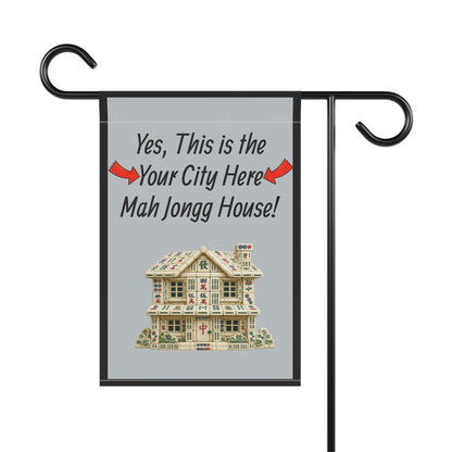 City Mah Jongg Flag: "Yes, This Is the Mah Jongg House!"-  Gray Outdoor Flag