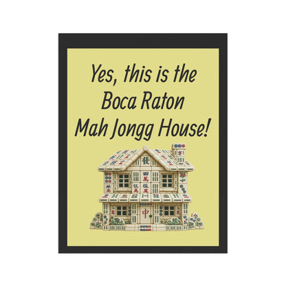 Mah Jongg:"Yes, This Is the Boca Raton Mah Jongg House!" Yellow Mah Jongg Flag