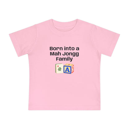 Born into a Mah Jongg Family T-Shirt - Cute Mahjong Infant Tee