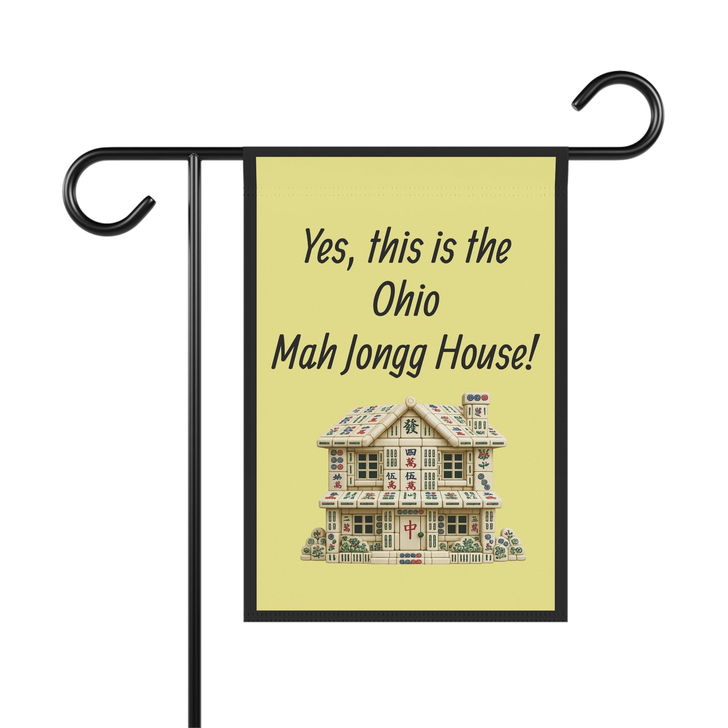 Mah Jongg:"Yes, This Is the Ohio Mah Jongg House!" Yellow Mah Jongg Flag