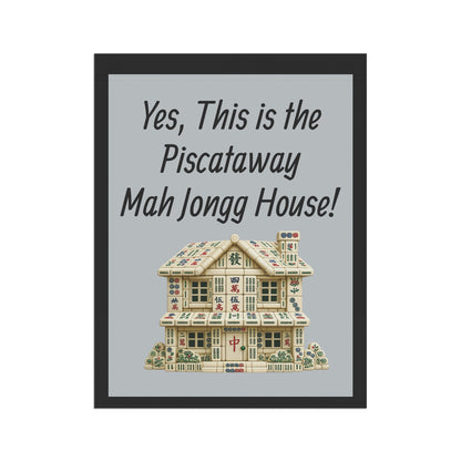 Mah Jongg Flag: "Yes, This Is the Piscataway Mah Jongg House!"-  Gray Outdoor Flag