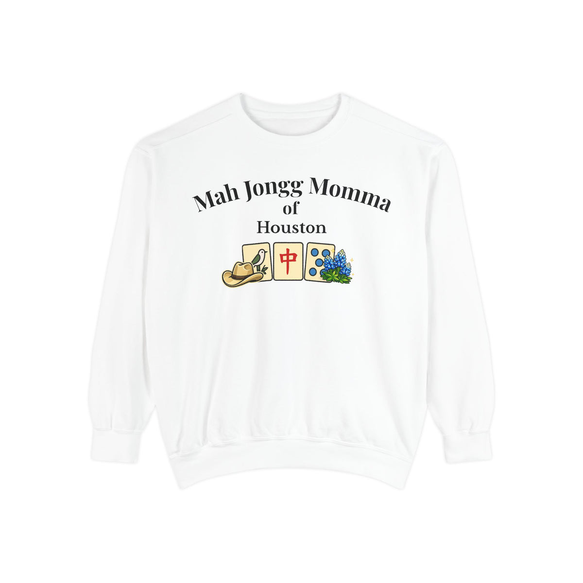 Mah Jongg Momma of Houston Crewneck Sweatshirt - Mahjong Tournament Sweatshirt