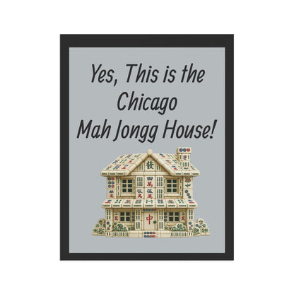 Mah Jongg Flag: "Yes, This Is the Chicago Mah Jongg House!"-  Gray Outdoor Flag