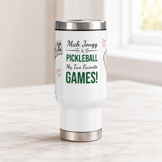 Mah Jongg & Pickleball Stainless Steel Travel Mug – “My Two Favorite Games!” 14oz - For Mah Jongg games and Pickleball Matches