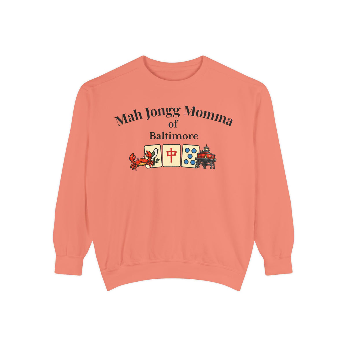 Mah Jongg Momma of Baltimore Crewneck Sweatshirt - Mahjong Tournament Sweatshirt