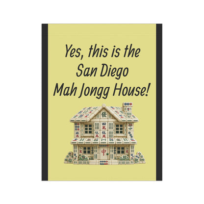 Mah Jongg:"Yes, This Is the San Diego Mah Jongg House!" Yellow Mah Jongg Flag