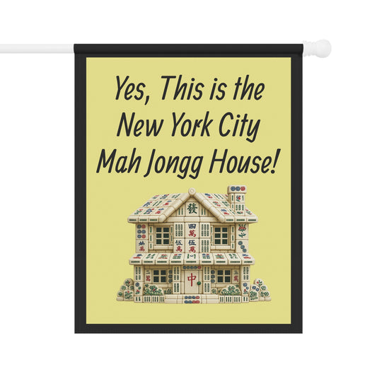 Mah Jongg:"Yes, This Is the New York City Mah Jongg House!" Yellow Mah Jongg Flag