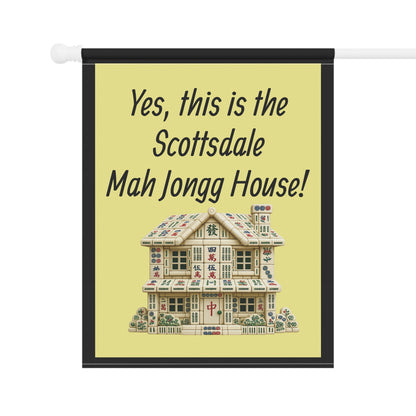 Mah Jongg: "Yes, This Is the Scottsdale Mah Jongg House!" Yellow Mah Jongg Flag