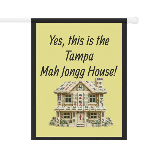 Mah Jongg:"Yes, This Is the Tampa Mah Jongg House!" Yellow Mah Jongg Flag