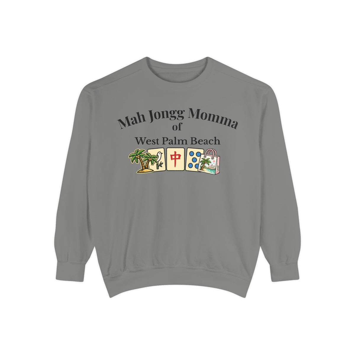 Mah Jongg Momma of West Palm Beach Crewneck Sweatshirt - Mahjong Tournament Sweatshirt