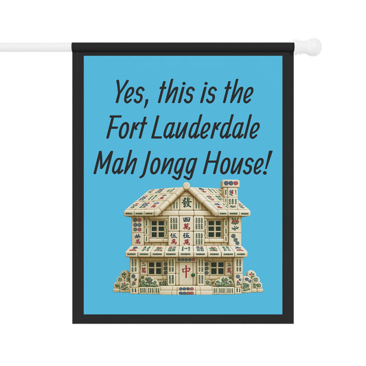 Mah Jongg :"Yes, This Is the Fort Lauderdale Mah Jongg House!" Blue Mah Jongg Flag