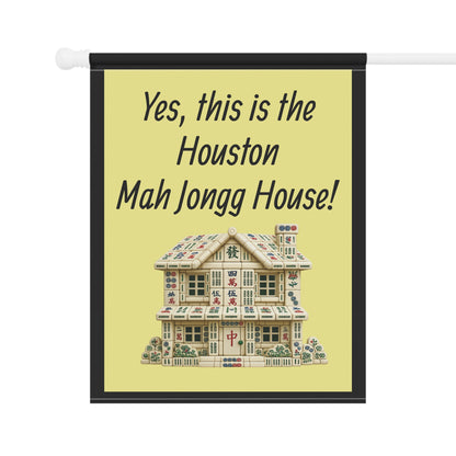 Mah Jongg:"Yes, This Is the Houston Mah Jongg House!" Yellow Mah Jongg Flag