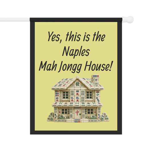 Mah Jongg:"Yes, This Is the Naples Mah Jongg House!" Yellow Mah Jongg Flag