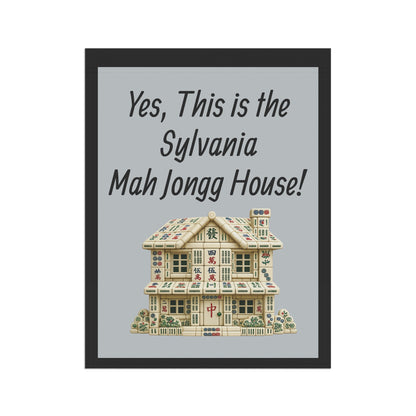 Mah Jongg Flag: "Yes, This Is the Sylvania Mah Jongg House!"-  Gray Outdoor Flag