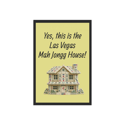 Mah Jongg:"Yes, This Is the Las Vegas Mah Jongg House!" Yellow Mah Jongg Flag