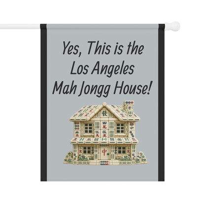 Mah Jongg Flag: "Yes, This Is the Los Angeles Mah Jongg House!"-  Gray Outdoor Flag