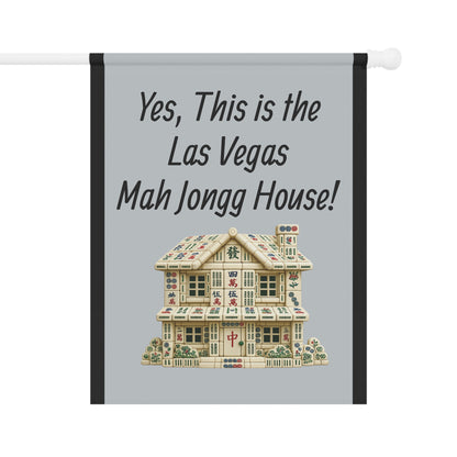 Mah Jongg Flag: "Yes, This Is the Las Vegas Mah Jongg House!"-  Gray Outdoor Flag
