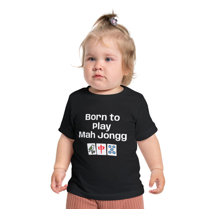 Born To Play Maj Jongg T-Shirt - Cute Mahjong Infant Tee