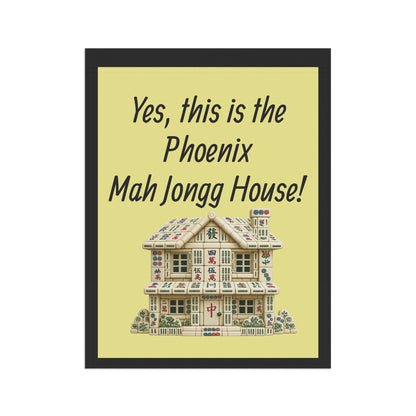 Mah Jongg: "Yes, This Is the Phoenix Mah Jongg House!" Yellow Mah Jongg Flag