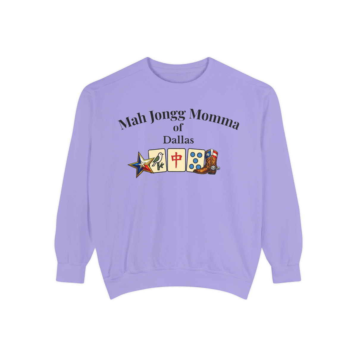 Mah Jongg Momma of Dallas Crewneck Sweatshirt - Mahjong Tournament Sweatshirt