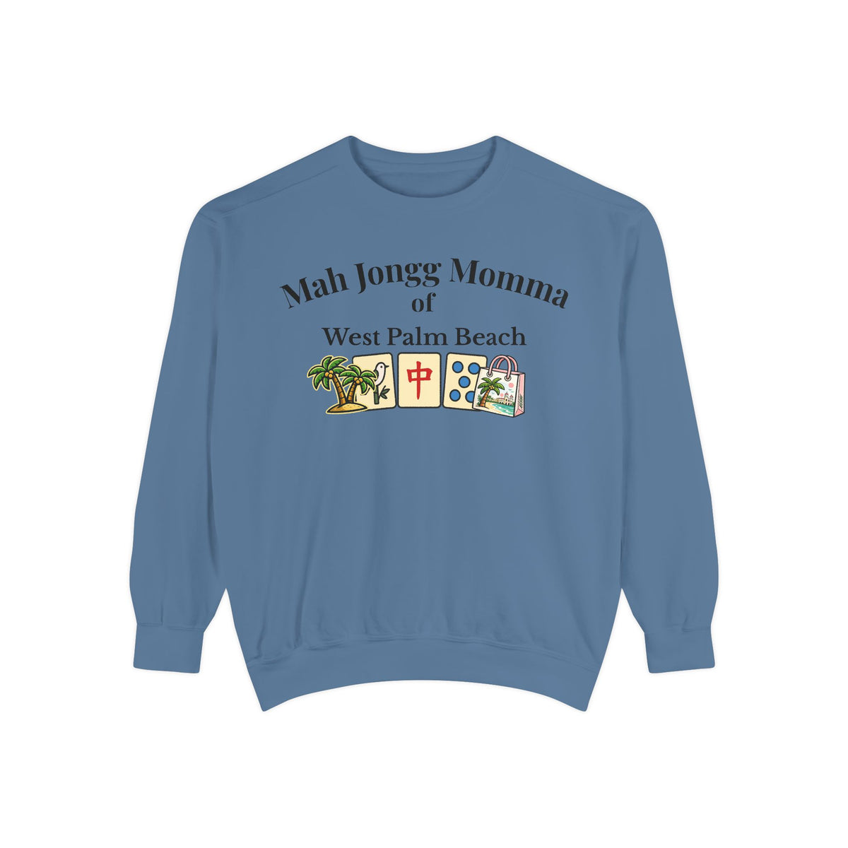 Mah Jongg Momma of West Palm Beach Crewneck Sweatshirt - Mahjong Tournament Sweatshirt
