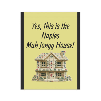 Mah Jongg:"Yes, This Is the Naples Mah Jongg House!" Yellow Mah Jongg Flag