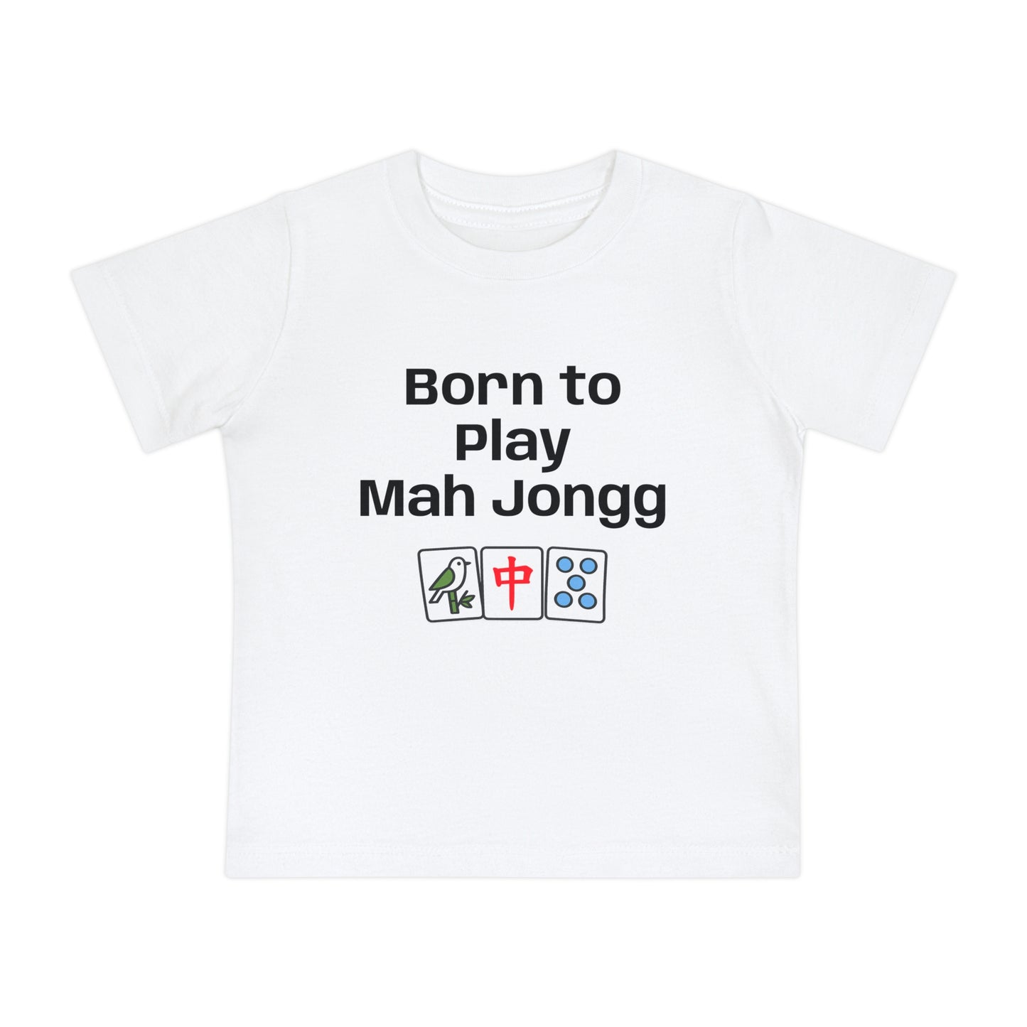Born To Play Maj Jongg T-Shirt - Cute Mahjong Infant Tee