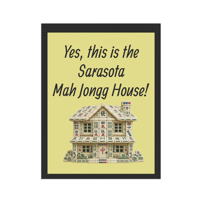 Mah Jongg: "Yes, This Is the Sarasota Mah Jongg House!" Yellow Mah Jongg Flag