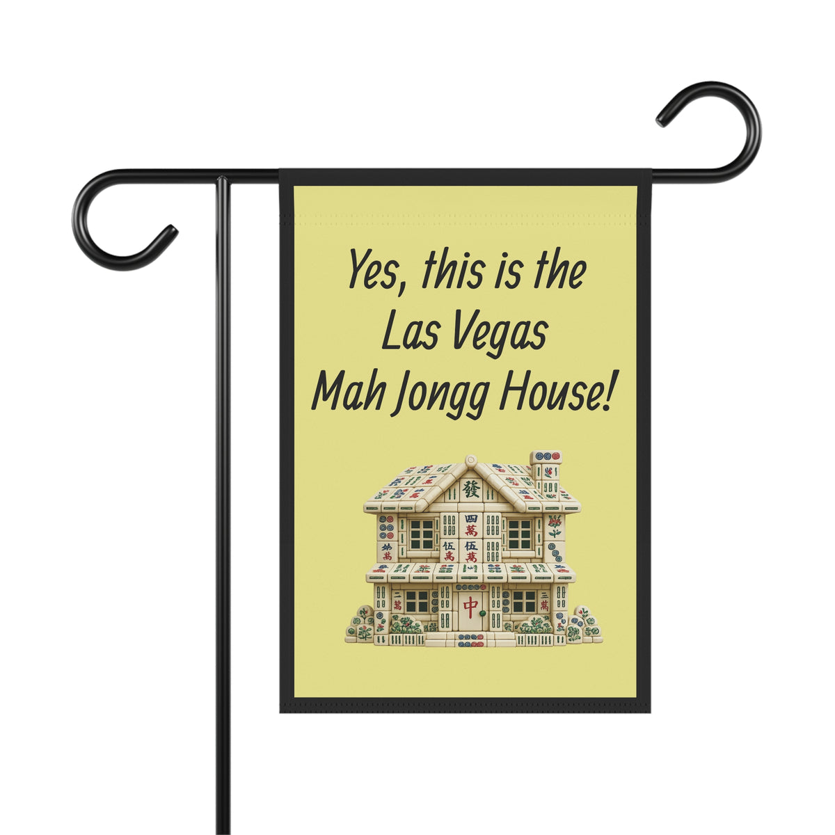 Mah Jongg:"Yes, This Is the Las Vegas Mah Jongg House!" Yellow Mah Jongg Flag