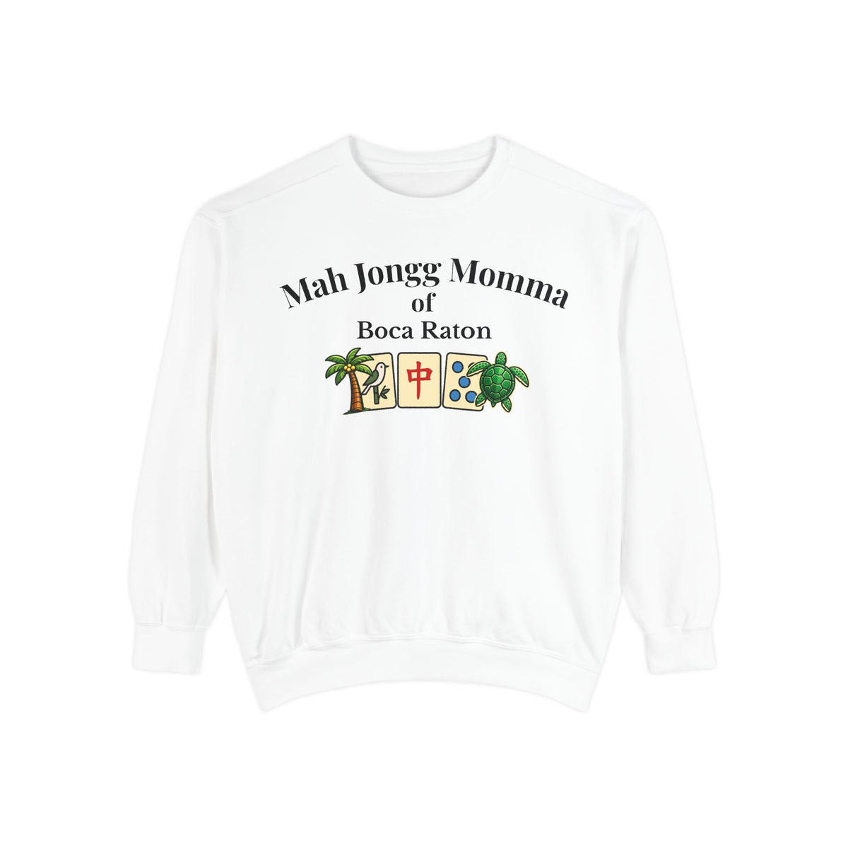 Mah Jongg Momma of Boca Raton Crewneck Sweatshirt - Mahjong Tournament Sweatshirt