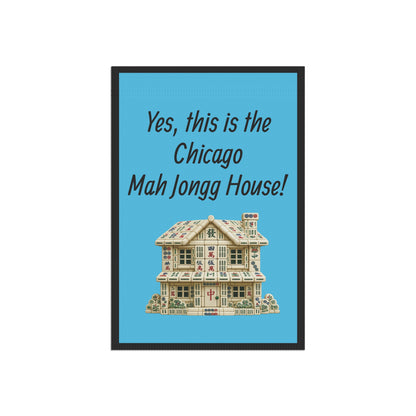 Mah Jongg :"Yes, This Is the Chicago Mah Jongg House!" Blue Mah Jongg Flag