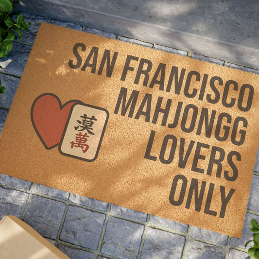 San Francisco Mahjongg Lovers Only Doormat | Customized City, State or Hometown Option - Perfect for Mah Jongg Game Night