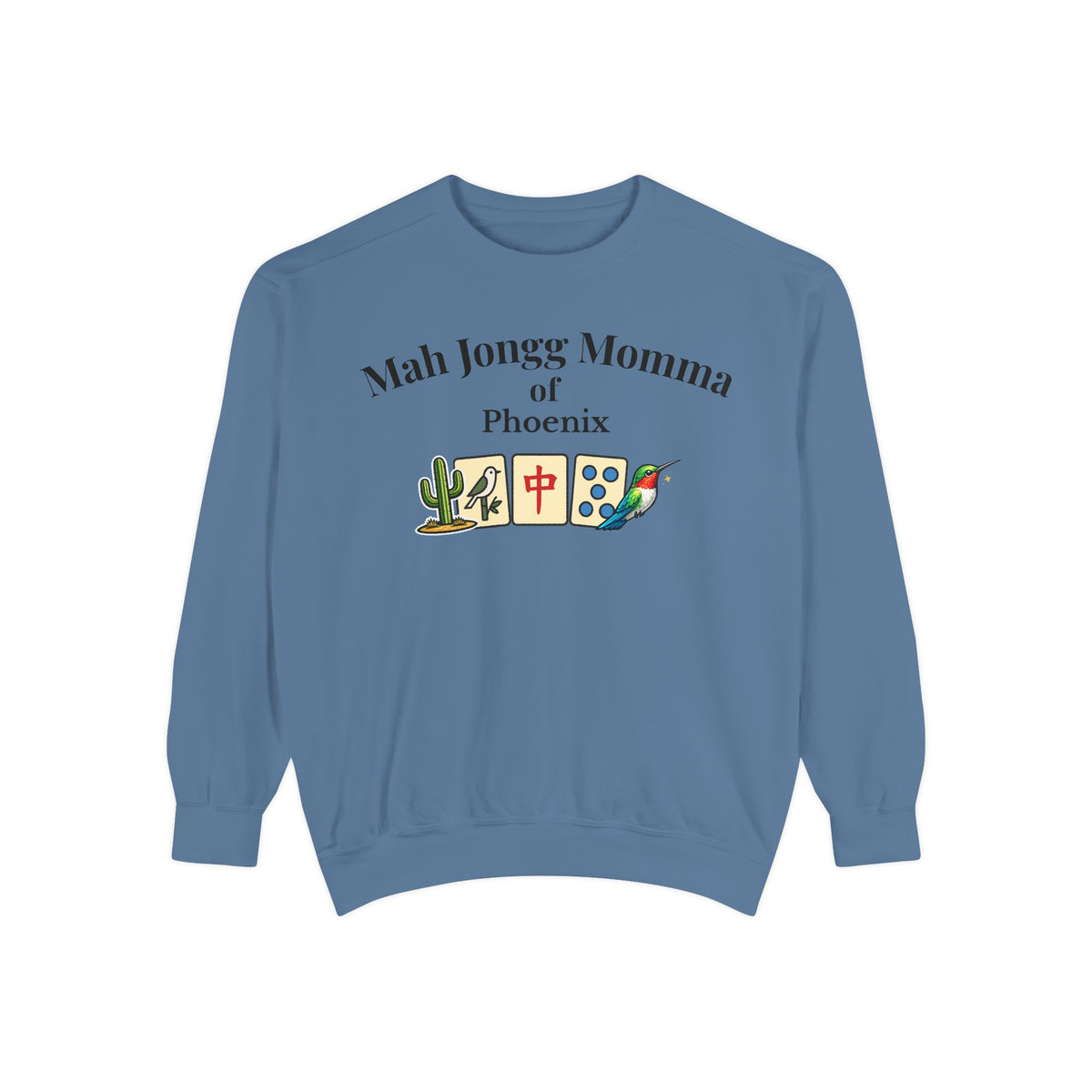 Mah Jongg Momma of Phoenix Crewneck Sweatshirt - Mahjong Tournament Sweatshirt