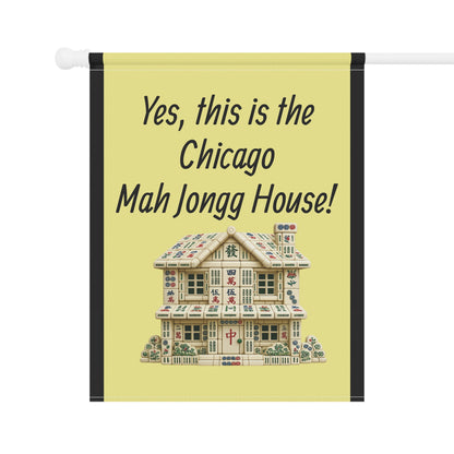 Mah Jongg:"Yes, This Is the Chicago Mah Jongg House!" Yellow Mah Jongg Flag