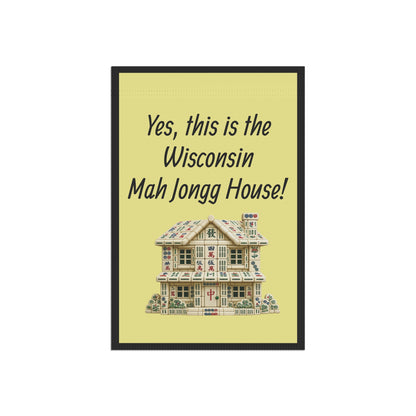 Mah Jongg:"Yes, This Is the Wisconsin Mah Jongg House!" Yellow Mah Jongg Flag