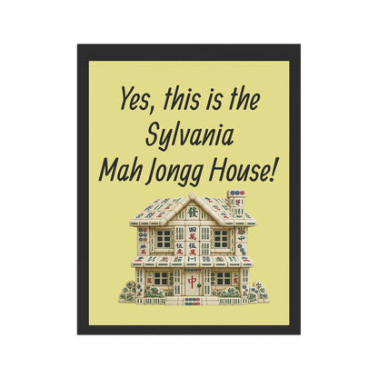 Mah Jongg:"Yes, This Is the Sylvania Mah Jongg House!" Yellow Mah Jongg Flag