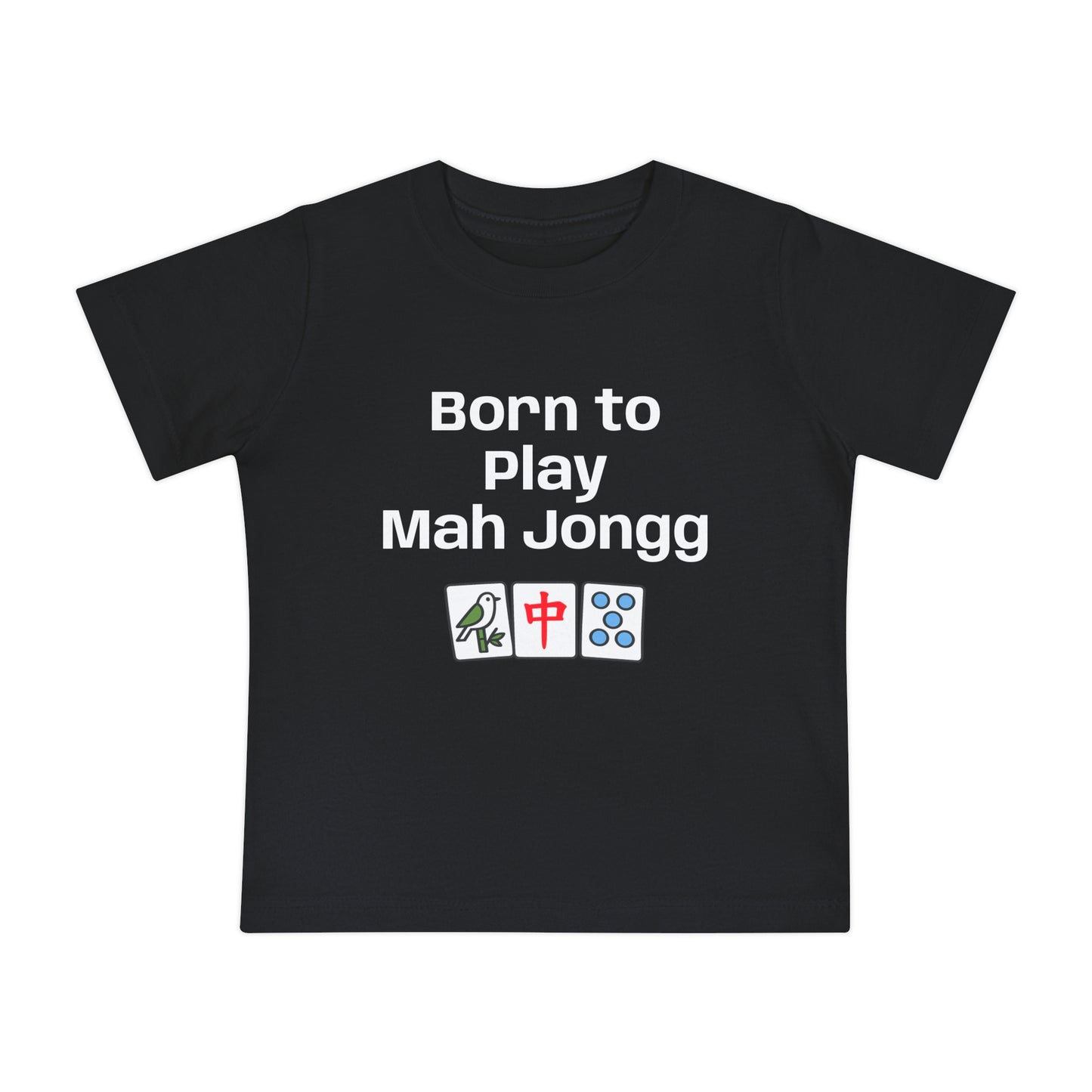 Born To Play Maj Jongg T-Shirt - Cute Mahjong Infant Tee