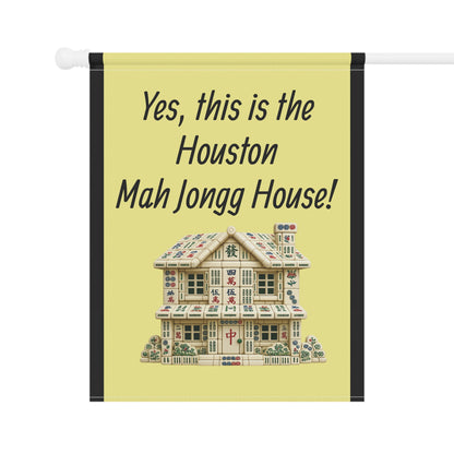 Mah Jongg:"Yes, This Is the Houston Mah Jongg House!" Yellow Mah Jongg Flag