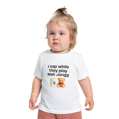 I Nap While They Play Mah Jongg T-Shirt - Cute Mahjong Infant Tee