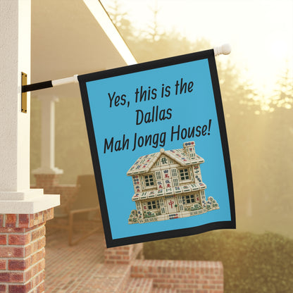 Mah Jongg :"Yes, This Is the Dallas Mah Jongg House!" Blue Mah Jongg Flag