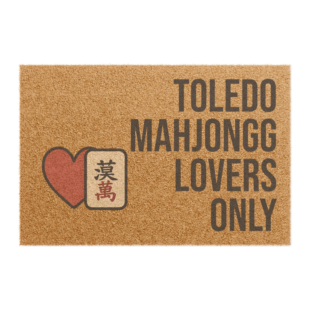 Toledo Mahjongg Lovers Only Doormat | Perfect for Mah Jongg Game Night