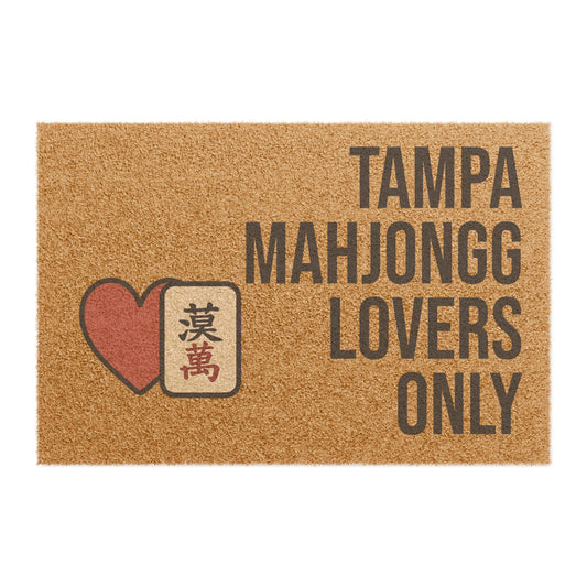 Tampa Mahjongg Lovers Only Doormat | Customized City, State or Hometown Option - Perfect for Mah Jongg Game Night