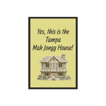 Mah Jongg:"Yes, This Is the Tampa Mah Jongg House!" Yellow Mah Jongg Flag
