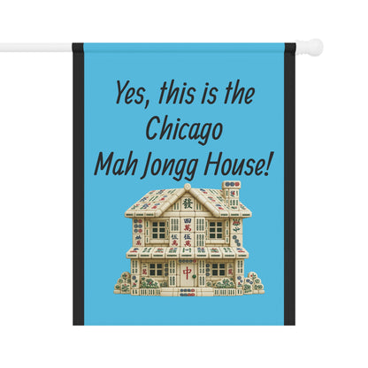 Mah Jongg :"Yes, This Is the Chicago Mah Jongg House!" Blue Mah Jongg Flag