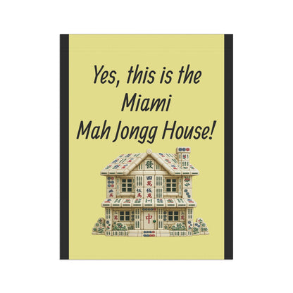 Mah Jongg:"Yes, This Is the Miami Mah Jongg House!" Yellow Mah Jongg Flag