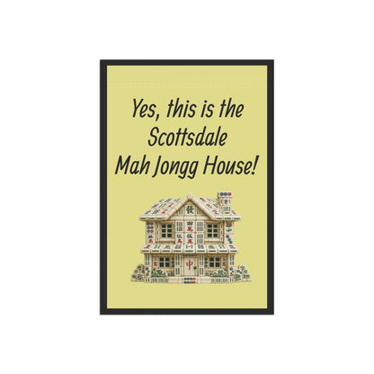 Mah Jongg: "Yes, This Is the Scottsdale Mah Jongg House!" Yellow Mah Jongg Flag