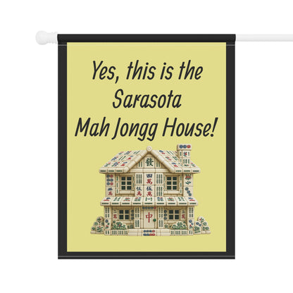 Mah Jongg: "Yes, This Is the Sarasota Mah Jongg House!" Yellow Mah Jongg Flag