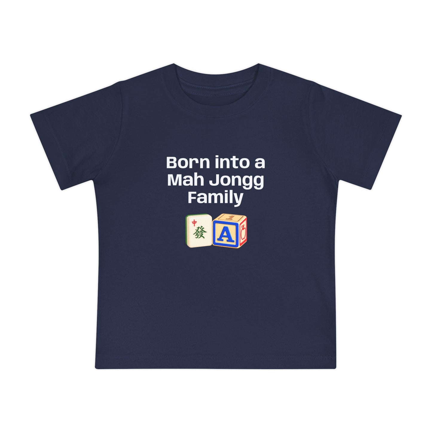Born into a Mah Jongg Family T-Shirt - Cute Mahjong Infant Tee