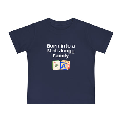 Born into a Mah Jongg Family T-Shirt - Cute Mahjong Infant Tee
